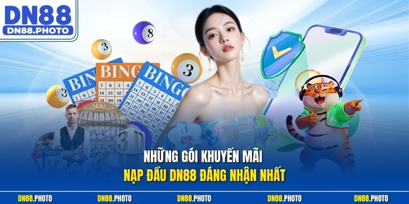 Những gói khuyến mãi nạp đầu DN88 đáng nhận nhất